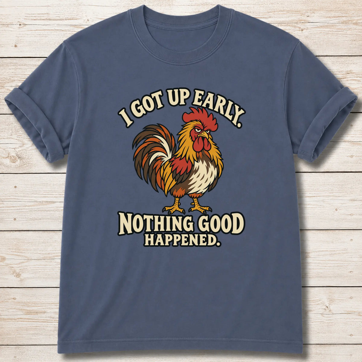 Grumpy Rooster T-Shirt - Blue Jean
