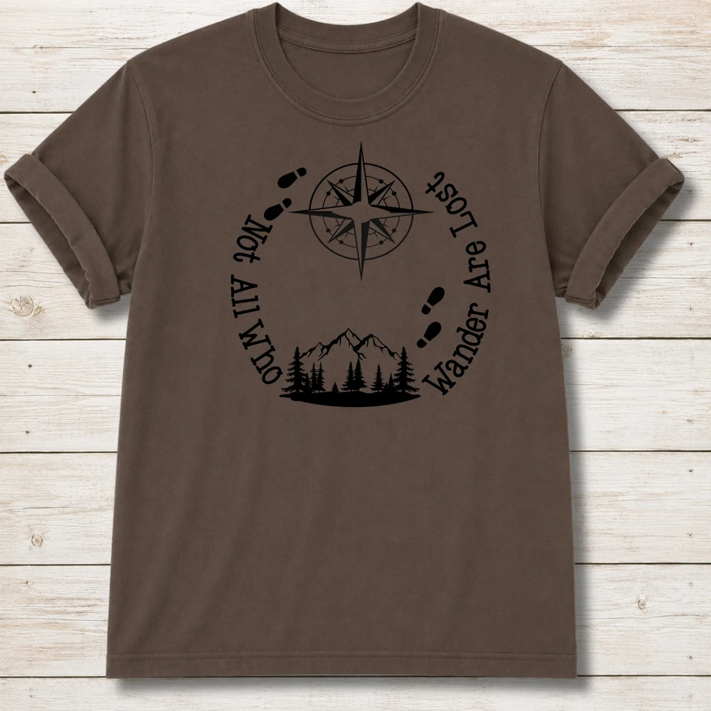 Not All Who Wander T-shirt