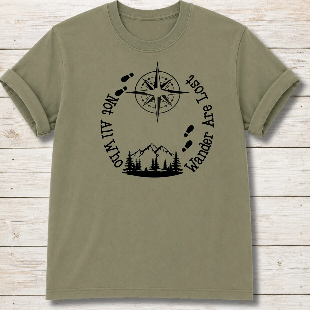 Not All Who Wander T-shirt